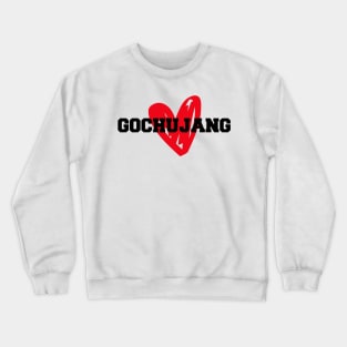 Gochujang T-Shirt Crewneck Sweatshirt